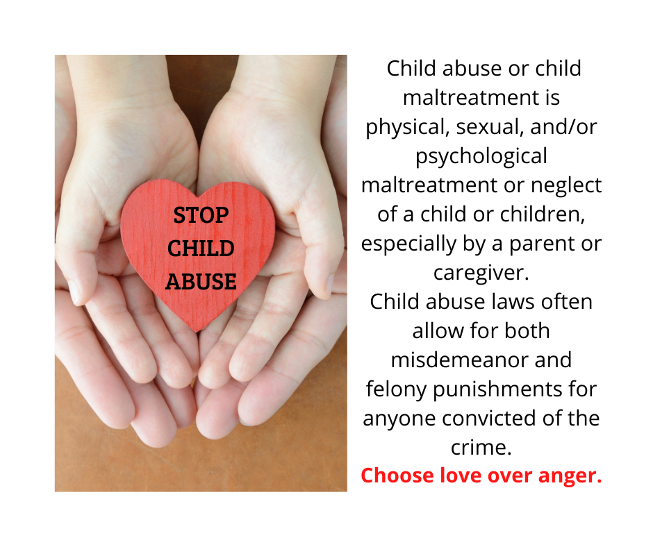 An adult hand holding a child's hand holding a heart that says Stop Child Abuse. Choose love over anger.