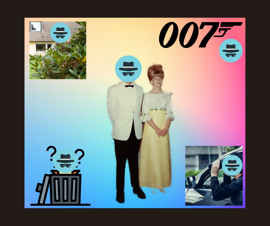 Spyboots and I are dressed up for his prom, which is the center image. In the four corners, there is a stalker behind a bush, behind a trash can, spying from a car, and a 007 symbol. Except for mine, faces are covered by a hat with sunglasses.