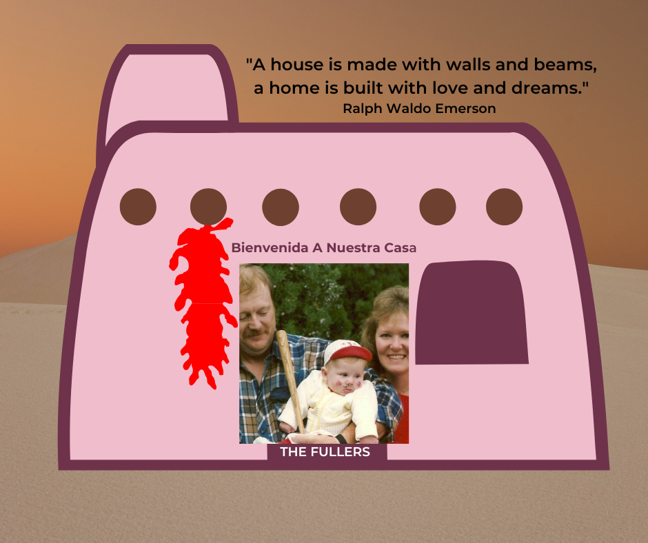 Adobe house graphic art design with a chile ristra hanging on the front. Photo of Pete, Hayes in his Halloween baseball costume, and me in the front door space.
