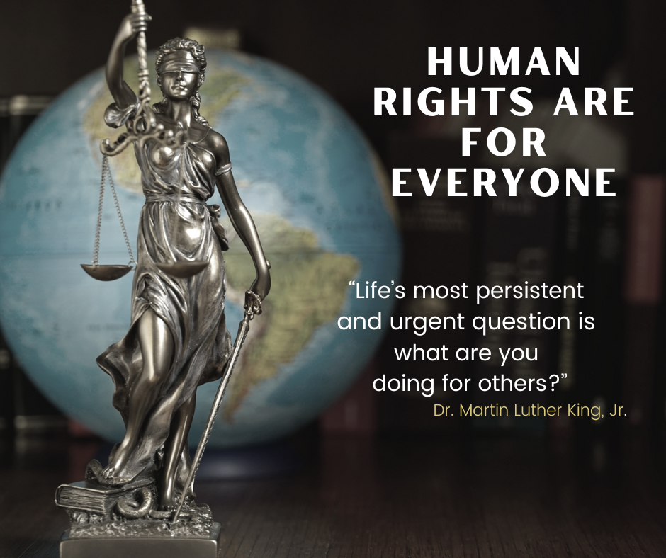 A statue of Lady Justice holding a balance with the scales in one hand and the sword in the other. She is standing in front of a globe showing the world. There is a quote by Dr. Martin Luther King, Jr. "Life's most persistent and urgent question is what are you doing for others?"